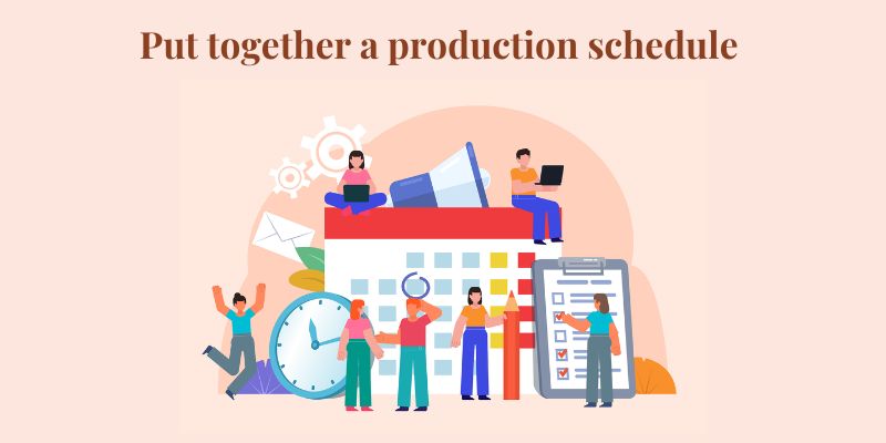 Put together a production schedule - Game planning software