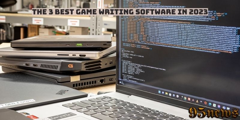 The 3 Best Game Writing Software in 2023